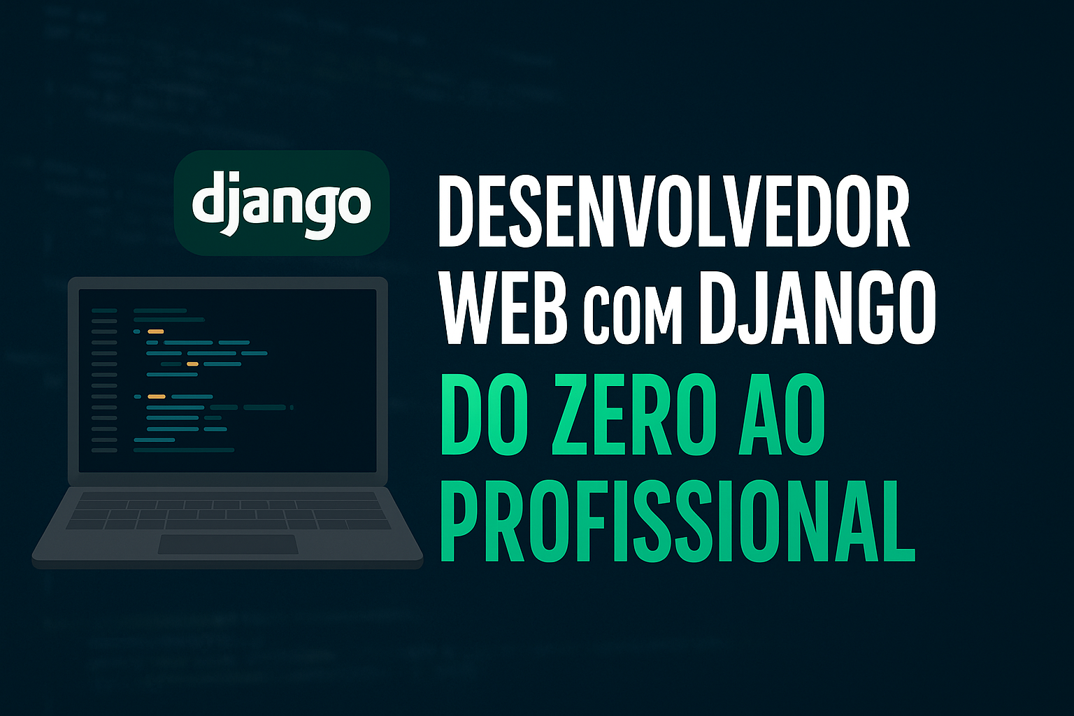 Desenvolvimento Web com Django: Do Zero ao Profissional