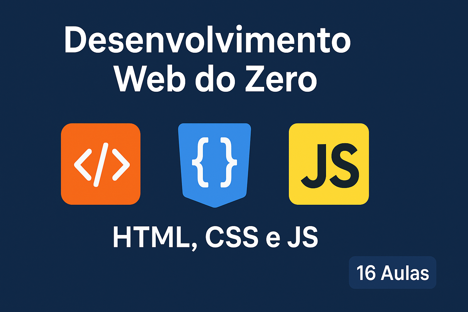 Curso de Desenvolvimento Web do Zero: Fundamentos
