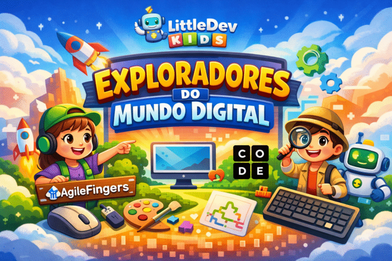 LittleDev Kids: Exploradores do Mundo Digital